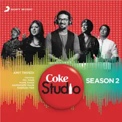 Coke Studio India Season 2: Episode 3 by Amit Trivedi album reviews, ratings, credits