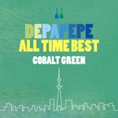 DEPAPEPE ALL TIME BEST〜COBALT GREEN〜 artwork