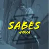 Sabes - Single album lyrics, reviews, download