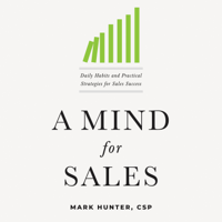 Mark Hunter CSP - A Mind for Sales artwork