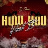 How You Want It artwork