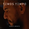 Temos Tempo - Single