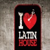 I Love Latin House