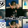 Immaculate (feat. Foogiano) - Single album lyrics, reviews, download