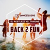 Back 2 Fun (DJ Restlezz vs. Tribune) [Remixes], 2019