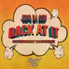 Back At It (feat. Yung Priest da Preacher) - Single album lyrics, reviews, download