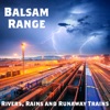 Rivers, Rains and Runaway Trains - Single