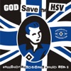 God save the HSV (Supporters Underground Sampler, Vol.2)