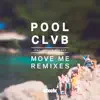 Move Me (Remixes) [feat. Natalie Conway] - EP album lyrics, reviews, download