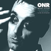 ONR - Must Stop (feat. Sarah Barthel, Phantogram)