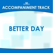 Better Day (Low Key with Background Vocals) [Accompaniment Track] artwork
