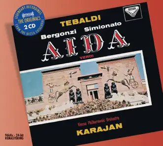 Verdi: Aida by Carlo Bergonzi, Giulietta Simionato, Herbert von Karajan, Renata Tebaldi, Wiener Singverein & Vienna Philharmonic album reviews, ratings, credits