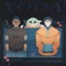 YODA (feat. Expert) - YANS lyrics