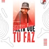 Falta Que Tu Faz - Single