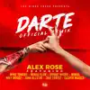 Darte Remix (feat. Ñengo Flow, Bryant Myers, Noriel, Juhn, Miky Woodz, Jhay Cortez & Myke Towers) - Single album lyrics, reviews, download