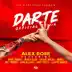 Darte Remix (feat. Ñengo Flow, Bryant Myers, Noriel, Juhn, Miky Woodz, Jhay Cortez & Myke Towers) song reviews