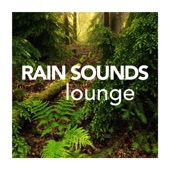Rain Sounds Lounge artwork