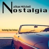 Nostalgia (feat. Elan Trotman) - Single