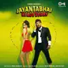 Jayantabhai Ki Luv Story (Original Motion Picture Soundtrack) - EP album lyrics, reviews, download