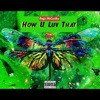 How U Luv That - Single
