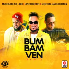 Bum Bam Ven (Remix) Song Lyrics