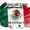 Todo México - Single album lyrics, reviews, download