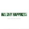 Holiday Happiness: Merry Christmas Everybody 3