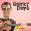 Quirky Days