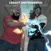 Legacy (Instrumental) - Single album lyrics, reviews, download