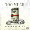 Too Much - Single album lyrics, reviews, download