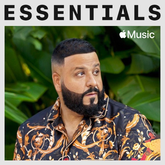 DJ Khaled Essentials