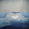 Shores - EP