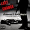 Last Chance (feat. Black Magic) - Jsmoove lyrics