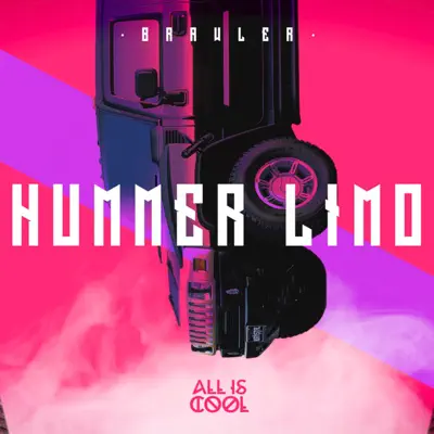 Hummer Limo - Single - Brawler
