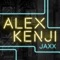 Jaxx - Alex Kenji lyrics