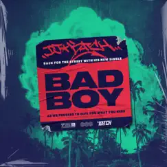 Bad Boy - Single by DJ Katch album reviews, ratings, credits