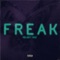 Freak - Kelsey Vaz lyrics
