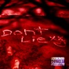 TaliBoy719 - Don't Lie