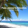 Piano Journey to Relaxation