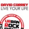 Live Your Life (feat. Chris Johnson) - David Correy lyrics