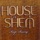 House of Shem-Thinking About You
