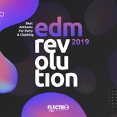 EDM Revolution 2019: Best Anthems for Party & Clubbing artwork