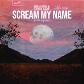 Scream My Name artwork