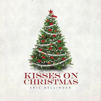 Kisses On Christmas - Single - Eric Bellinger