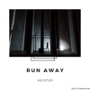 Run Away - Single