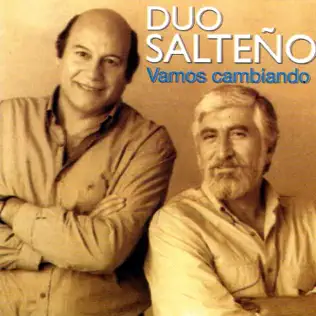 Album herunterladen Dúo Salteño - Vamos Cambiando