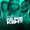 Ko Por Keh? (feat. Aloba Fresh & Jhybo) - Dj OP Dot lyrics