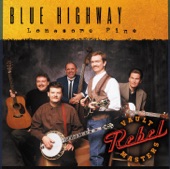 Blue Highway - In the Gravel Yard