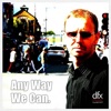Dfxmusic - Any Way We Can