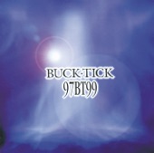 BUCK-TICK - 月世界